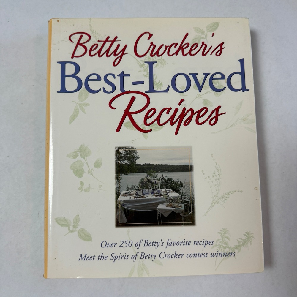 Betty Crocker's Best-Loved Recipes Hardcover‎ Cookbook 1999 First Edition